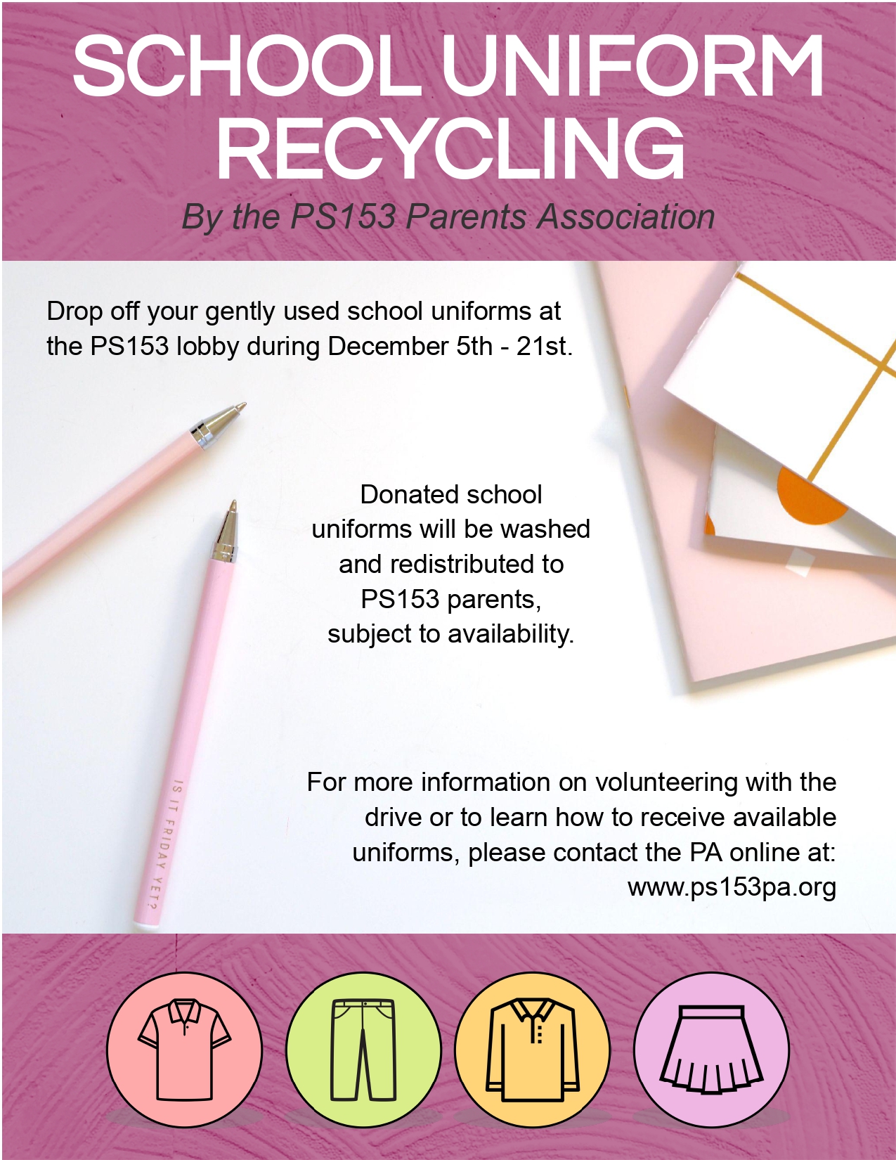 School Uniform Recycling Program PS153 Parents Association